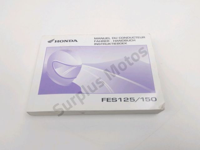 Manuel d'utilisation occasion HONDA FES 125 PANTHEON 2005